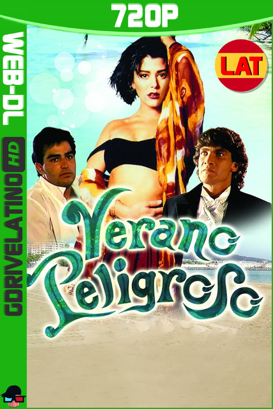 Verano Peligroso (1991) BM WEB-DL 720p Latino MKV