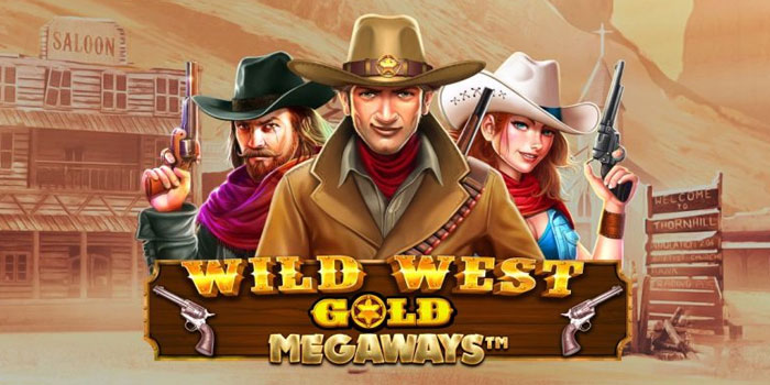 Cara Gampang Dapat Jackpot di Slot Wild West Gold Megaways