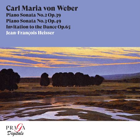 Jean-Francois Heisser - Weber: Piano Sonatas Nos. 2 & 3 (2008) [Hi-Res]
