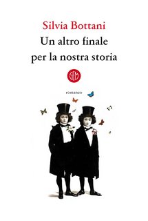 Silvia Bottani – Un altro finale per la nostra storia (2023)