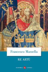 Francesco Marzella – Re Artù (2026)
