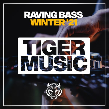Various Artists - Raving Bass Winter '21 (2021)