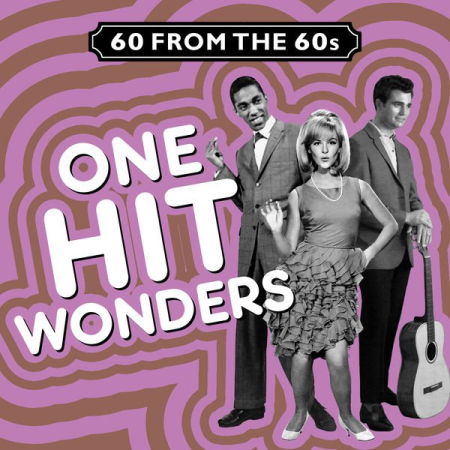 VA - 60 from the 60s - One Hit Wonders (2015)