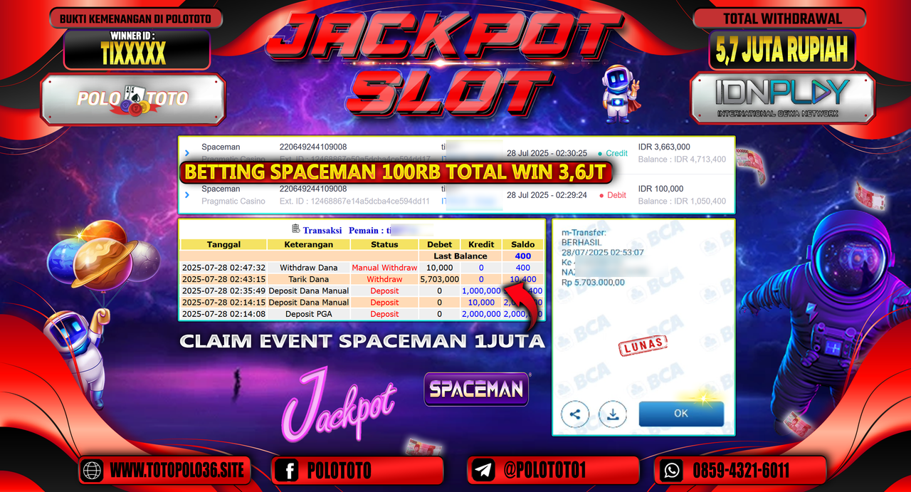 POLOTOTO JACKPOT SLOT SPACEMAN Rp.5.700.000,-LUNAS