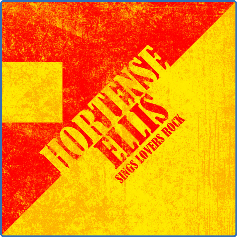 Hortense Ellis - Hortense Ellis Sings Lovers Rocks (Album, Attack, 2010) mp3 320 Kbps