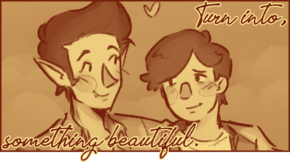 "Turn into, something beautiful." is written on top of art of busdriver and protag from knuckle sandwich. drawn by peppermintboye