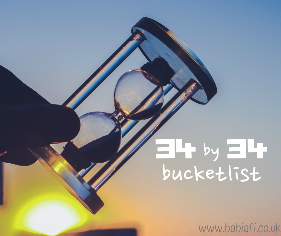 34 by 34 Bucketlist