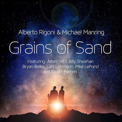Alberto Rigoni & Michael Manring - Grains of Sand 2022