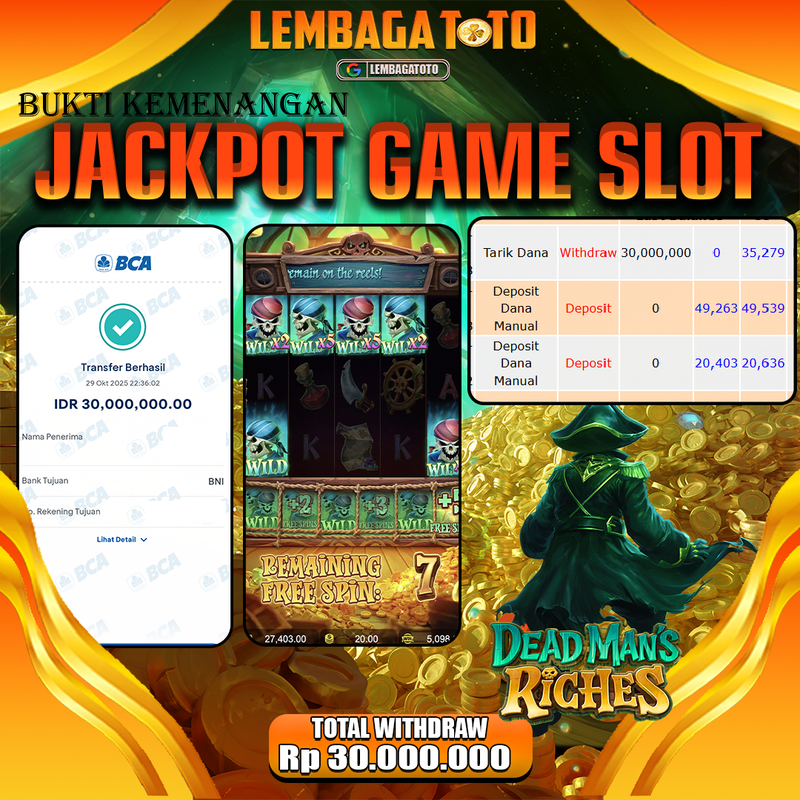 BUKTI JACKPOT 30 OCTOBER LEMBAGATOTO DEAD MANS RICHES Rp.30.000.000,- LUNAS