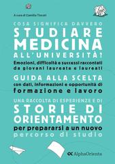 AA.VV. – Cosa significa davvero studiare medicina all’università? Edizione 2026-2027 (2025)