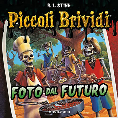 Robert L. Stine - Foto dal futuro꞉ Piccoli brividi (2022) (mp3 - 128 kbps)