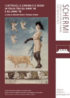 AA.VV. - I cattolici, il cinema e il sesso in Italia tra gli anni '40 e gli anni '70 (2017)