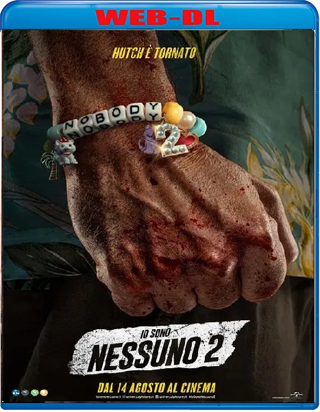 Io Sono Nessuno 2 (2025) mkv FullHD 1080p WEBDL ITA ENG Sub