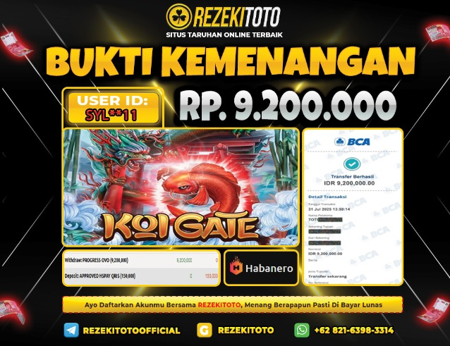 BUKTI KEMENANGAN 31 JULI 2025 KOI GATE 9 JUTA 