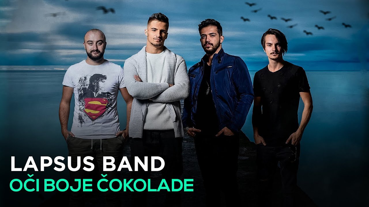 Lapsus Band 2018 - Oci boje cokolade