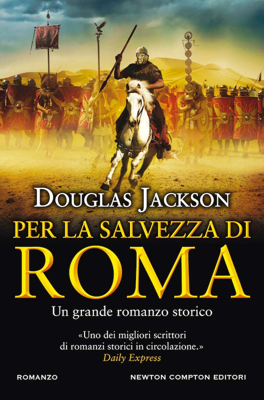 Douglas Jackson - Per la salvezza di Roma (2020)