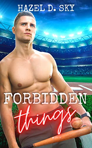 Hazel D. Sky - Forbidden Things (2022)