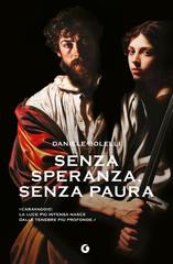 Daniele Bolelli – Senza speranza, senza paura (2026)