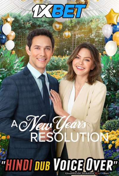 A New Years Resolution (2021) WEBRip DuaL Audio Hindi UnofficaL 1xBet Dubbed 720p [ 750MB ]