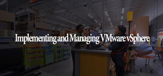 Implementing and Managing VMware vSphere