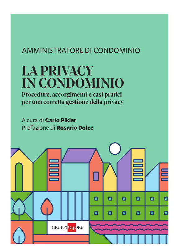 Carlo Pikler – La Privacy in Condominio (2021)