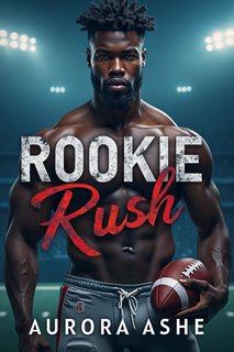 Aurora Ashe - Oltre il Triplice Fischio Vol. 4. Rookie Rush (2024)