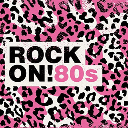 VA   Rock On!: 80s (2021)