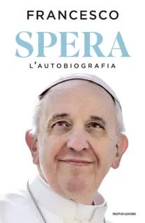 Papa Francesco - SPERA  (2025 )
