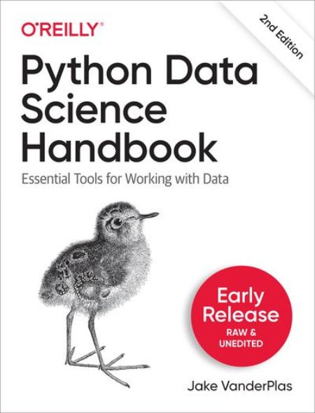 Python Data Science Handbook, 2nd Edition (Second Early Release)