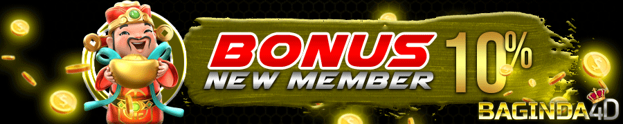 Bonus New Member 10% BAGINDA4D