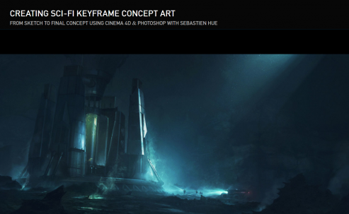 Creating Sci-Fi Keyframe Concept Art with Sebastien Hue
