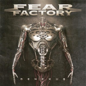 Re: Fear Factory
