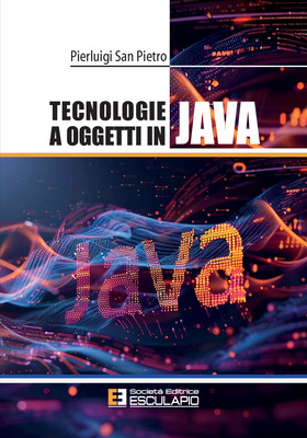 Pierluigi San Pietro - Tecnologie a oggetti in Java (2026)
