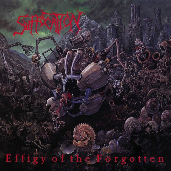 [Image: Suffocation-Effigy-Of-The-Forgotten-1991.jpg]