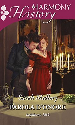 Sarah Mallory - Parola d'onore (2018)