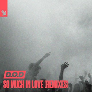 [Obrazek: 00-d-o-d-so-much-in-love-remixes-armas24...b-2023.jpg]