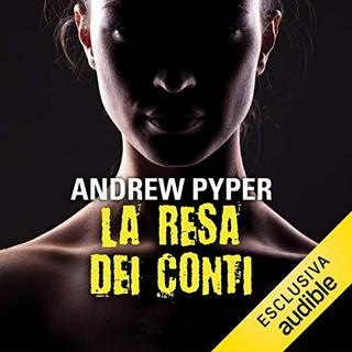 Andrew Pyper - La resa dei conti (2019) .mp3 - 64 kbps
