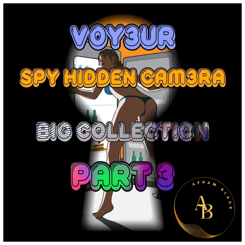 🔥V0Y£UR - SPY H!DD£N CAM£RA BIG COLLECTION🔥 [Part•3]
