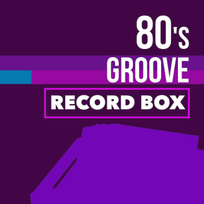 VA - 80s Groove Record Box (2018)