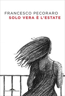Francesco Pecoraro - Solo vera è l’estate (2023)