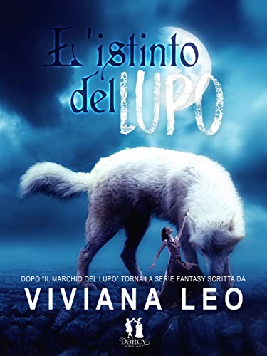 Viviana Leo - L'istinto del lupo (2022)