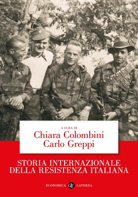 Chiara Colombini, Carlo Greppi (a cura di) - Storia internazionale della Resistenza italiana (2026)