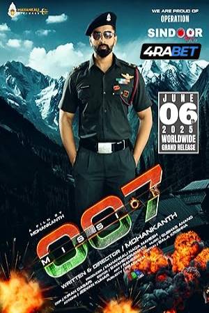 Mission 007 (2025) Hindi Dubbed Movie CAMRip – 480p | 720p | 1080p