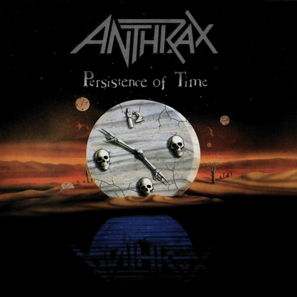 [Image: anthrax-persistence-of-time-Cover-Art.jpg]
