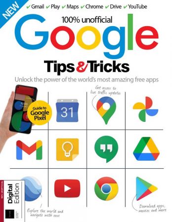 Google Tips And Tricks - 15th Edition 2021 