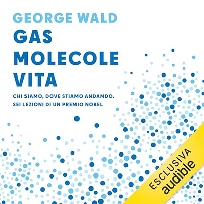 George Wald - Gas molecole vita (2024) (mp3 - 128 kbps)