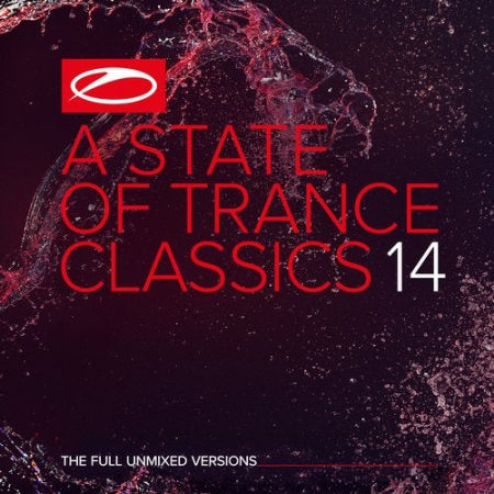 VA - A State Of Trance Classics Vol.14 The Full Unmixed Versions (2020) flac