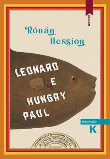 Rónán Hession - Leonard e Hungry Paul (2024)