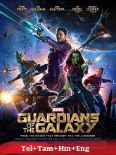 Watch Guardians of the Galaxy (2014) HDRip [Telugu + Tamil + Hindi + Eng] Dubbed Telugu Full Movie Online Free