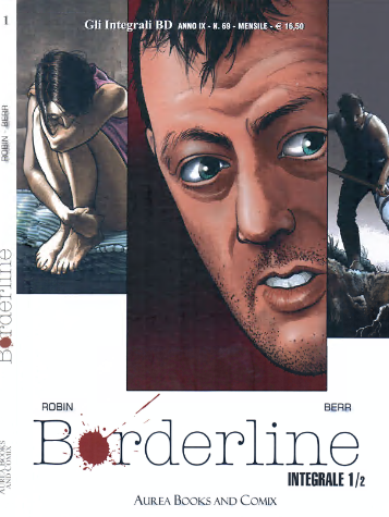 Gli Integrali BD 77 a09n69 – Borderline 1 (Aurea 2024-03)